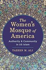 The Women&rsquo;s Mosque of America