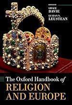 The Oxford Handbook of Religion and Europe (Oxford Handbooks)