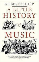 A Little History of Music (Little Histories)