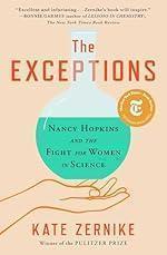 The Exceptions: Nancy Hopkins and the Fight for Women in Science