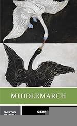 Middlemarch: A Norton Critical Edition