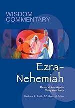 Ezra-Nehemiah (Volume 14) (Wisdom Commentary Series)