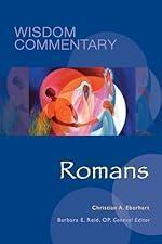 Romans (Volume 46) (Wisdom Commentary Series)