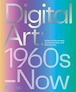 Digital Art: 1960s to Now (V&A Museum)