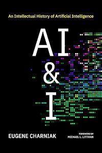 AI & I: An Intellectual History of Artificial Intelligence